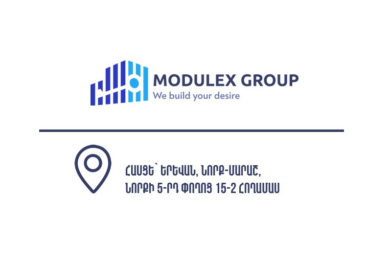 Առանձնատների Շինարարություն - Մոդուլեքս Գրուպ / Նորք Մարաշ